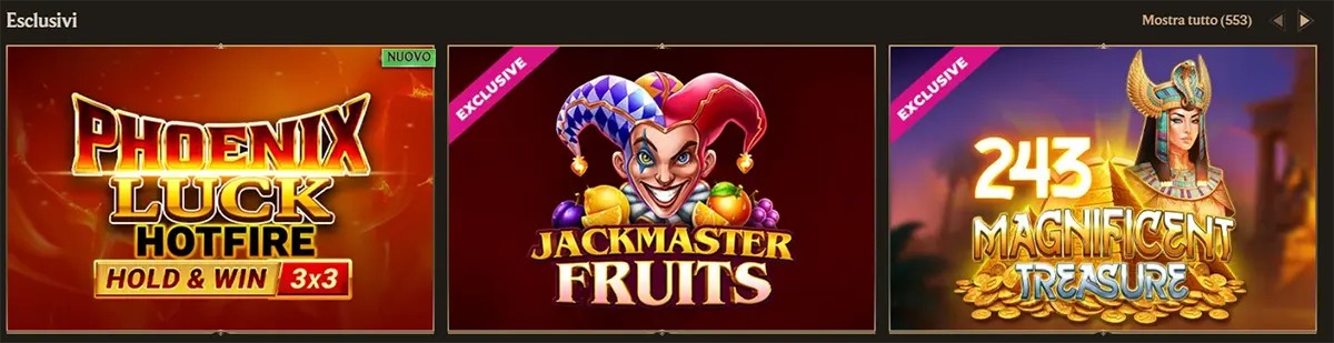 Exclusive slot games section with featured titles Phoenix Luck Hotfire, Jackmaster Fruits, and 243 Magnificent Treasure, plus a “Mostra tutto” link on a dark casino interface.
